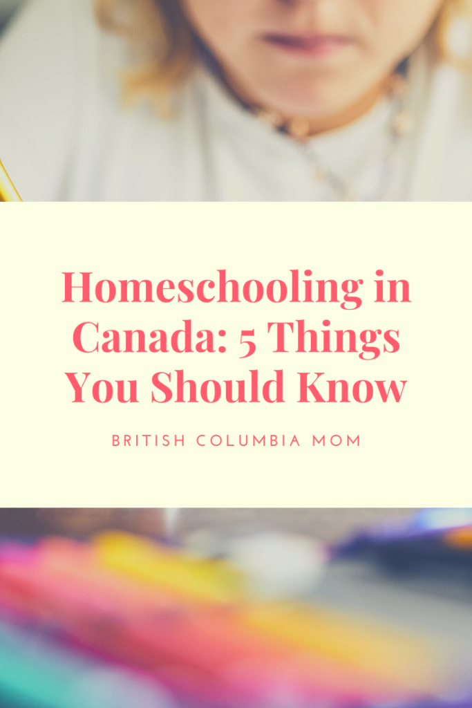Homeschooling in Canada: 5 Things You Should Know #Homeschooling #Canada #DistanceLearning #QuarantineLearning #Homeschool #Canadianlearning